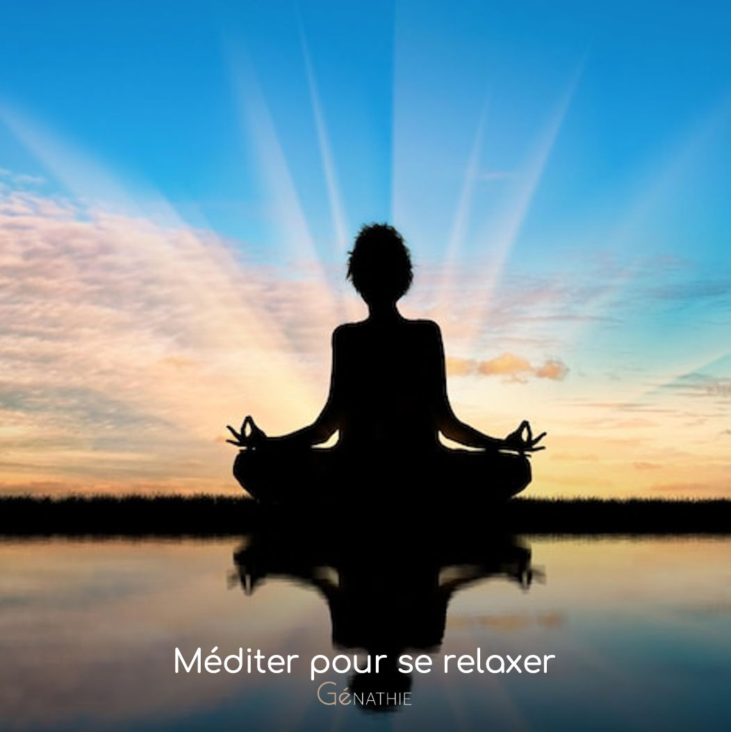 Méditer pour se relaxer