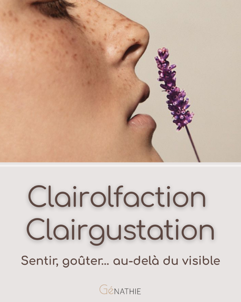 Clairolfaction-Clairgustation-Genathie